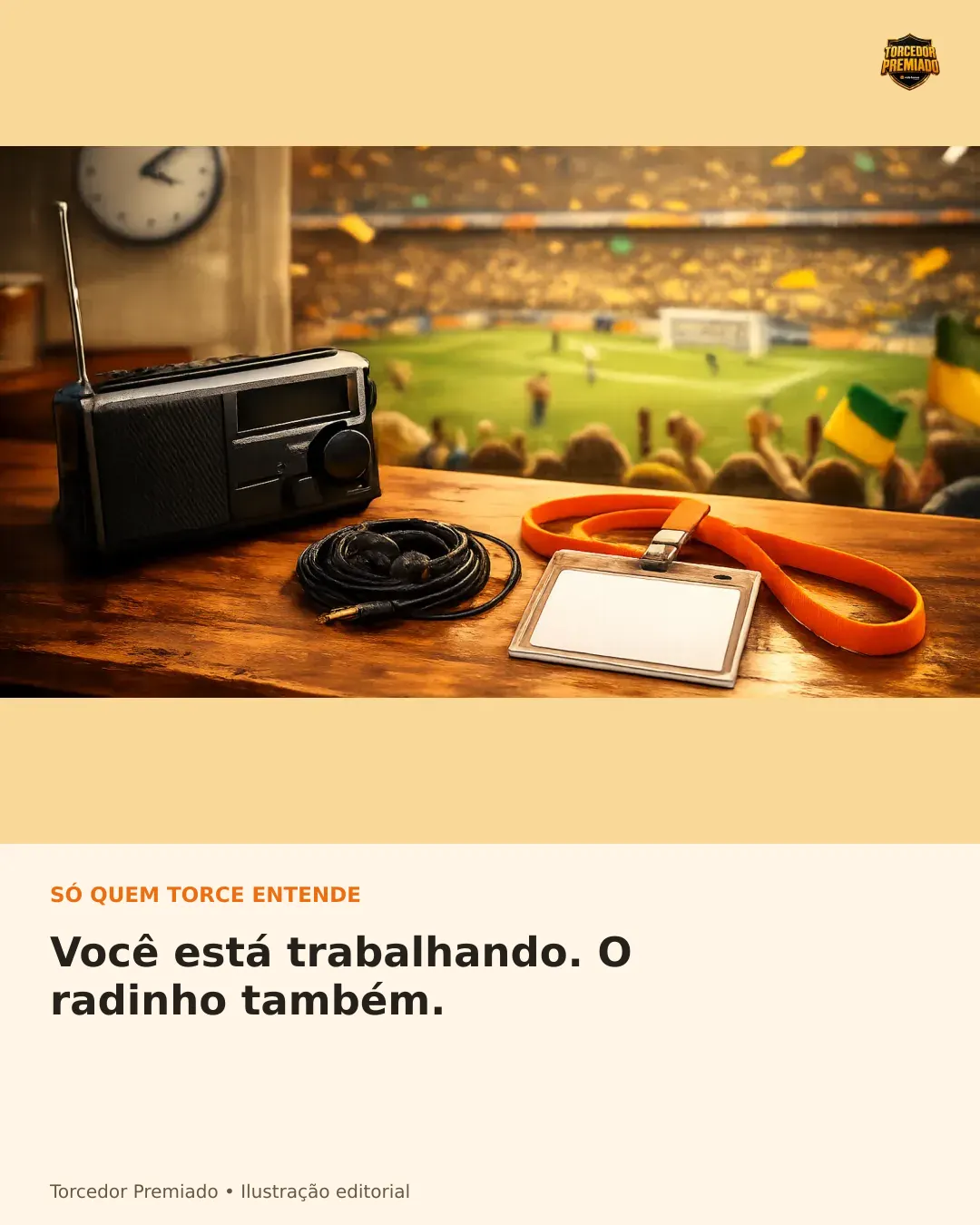 Você está trabalhando. O radinho também. — card para compartilhar.