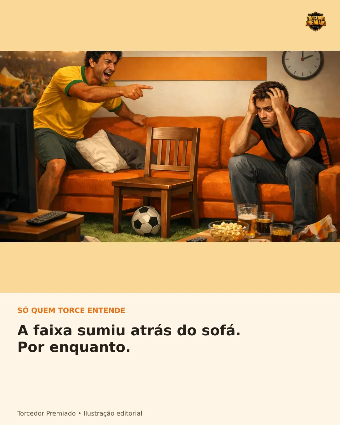A faixa sumiu atrás do sofá. Por enquanto. — card para compartilhar.